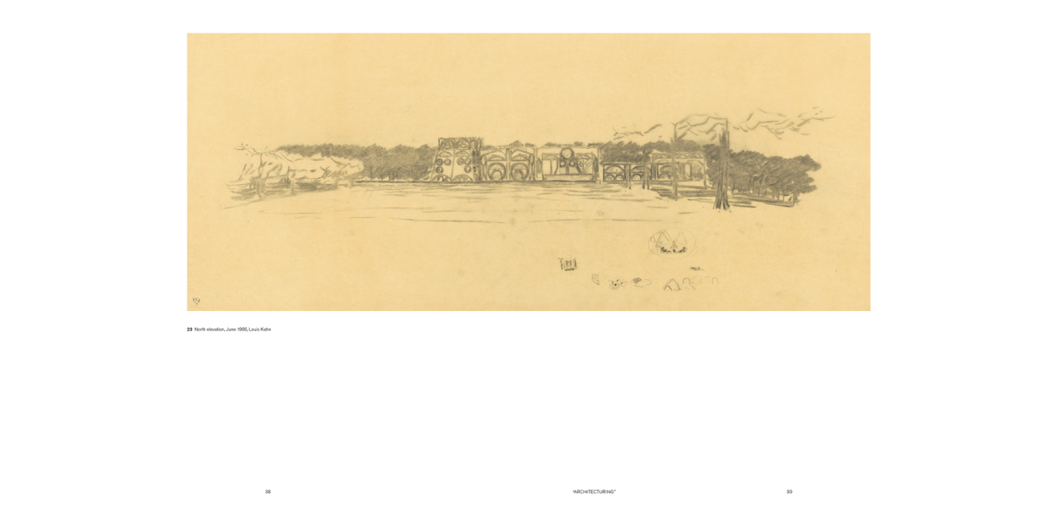 Louis Kahn: On the Thoughtful Making of Spaces. Inside page