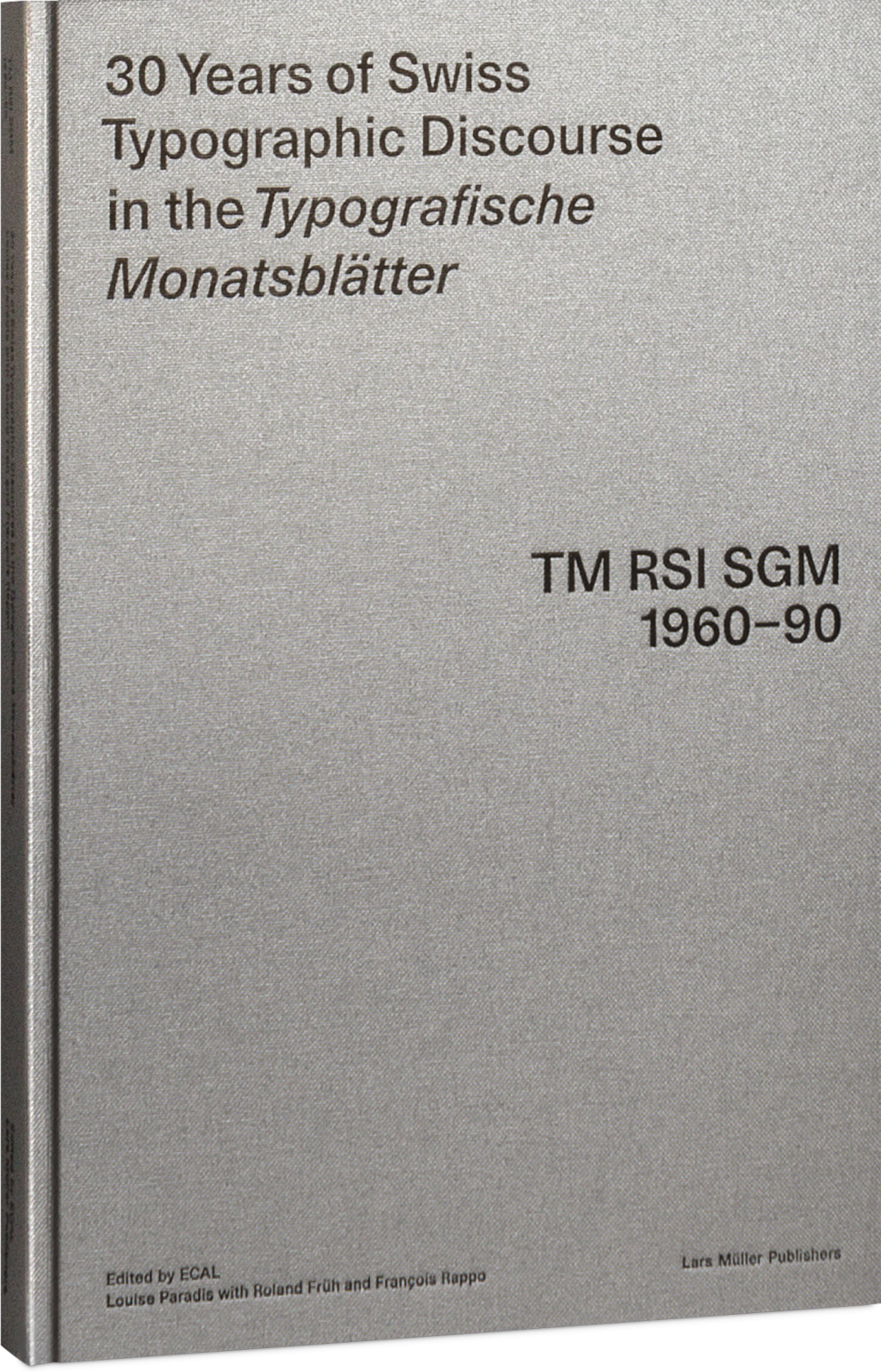 30 Years of Swiss Typographic Discourse Cover