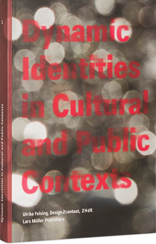 Dynamic Identities in Cultural and Public Contexts Cover