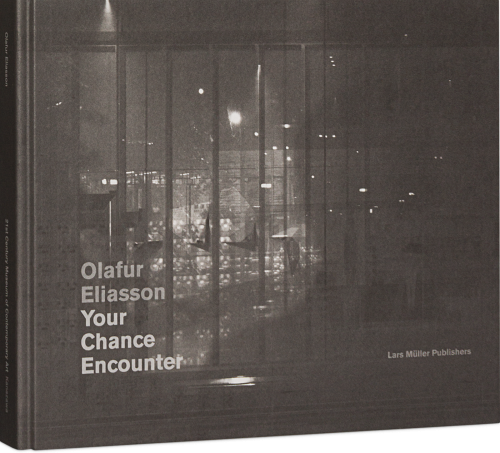 Olafur Eliasson Your Chance Encounter Cover
